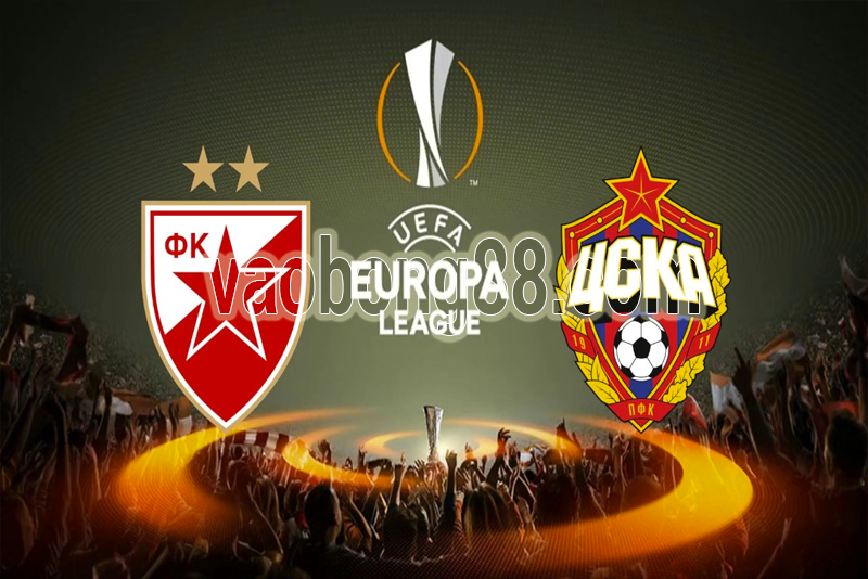Soi kèo Crvena Zvezda vs CSKA Moskva 00h00 ngày 14/02 vòng 1/16 Europa League 2017/18