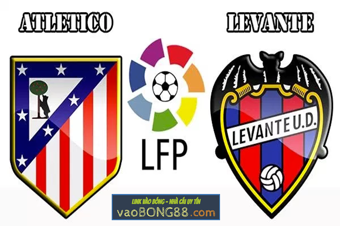 Soi kèo Atletico Madrid vs Levante lúc 21h15 ngày 15/04 vòng 32 La Liga