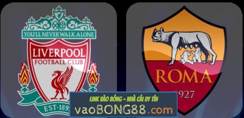 Tỷ lệ cược Liverpool vs Roma (01:45 – 25/04/2018) Cúp C1 theo bong88
