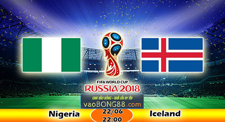 Trực tiếp bóng đá Nigeria vs Iceland (2200 – 22-06) Trực tiếp bóng đá Nigeria vs Iceland (2200 – 22-06)