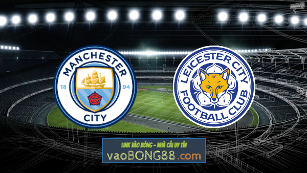 Soi kèo, nhận định Manchester City vs Leicester City – 22h30 – 27/09/2020