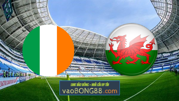 Soi kèo, nhận định Cộng hòa Ireland vs Wales – 20h00 – 11/10/2020