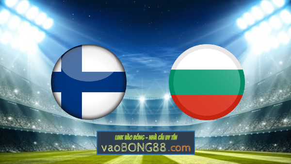 Soi kèo, nhận định Phần Lan vs Bulgaria – 23h00 – 11/10/2020
