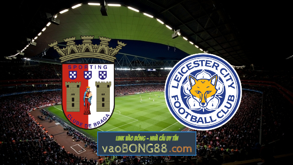 Soi kèo, nhận định Sporting Braga vs Leicester City – 00h55 – 27/11/2020