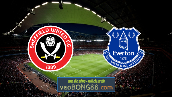 Soi kèo, nhận định Sheffield Utd vs Everton – 03h00 – 27/12/2020