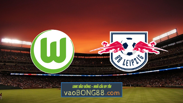 Soi kèo, nhận định Wolfsburg vs RB Leipzig – 21h30 – 16/01/2020