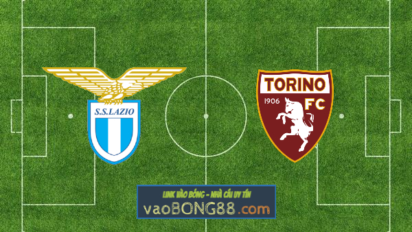Soi kèo, nhận định Lazio vs Torino – 00h30 – 03/03/2021