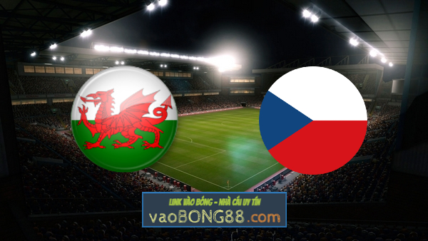 Soi kèo, nhận định Wales vs Cộng hòa Séc – 01h45 – 31/03/2021
