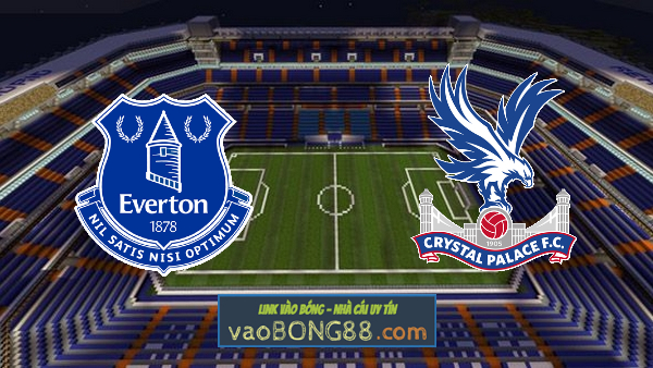 Soi kèo, nhận định Everton vs Crystal Palace – 00h00 – 06/04/2021