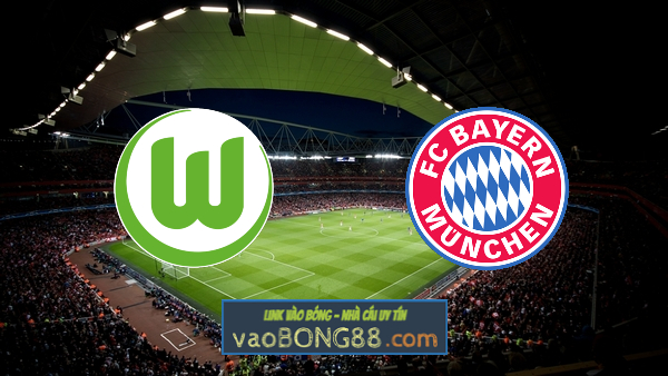 Soi kèo, nhận định Wolfsburg vs Bayern Munich – 20h30 – 17/04/2021