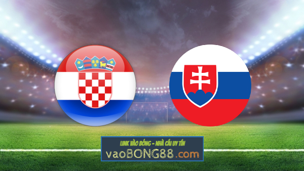 Soi kèo, nhận định Croatia vs Slovakia – 01h45 – 12/10/2021