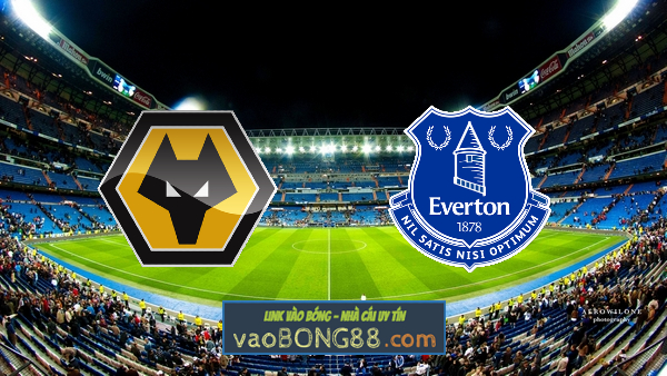 Soi kèo, nhận định Wolves vs Everton – 03h00 – 02/11/2021