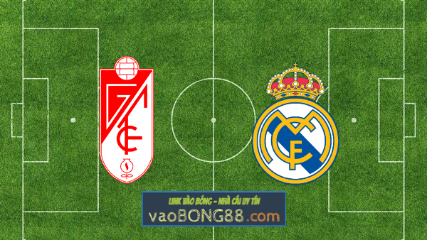 Soi kèo, nhận định Granada CF vs Real Madrid – 22h15 – 21/11/2021
