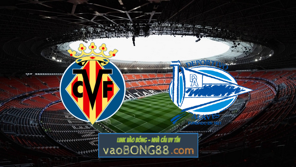 Soi kèo, nhận định Villarreal vs Alaves – 01h00 – 22/12/2021