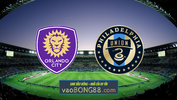Soi kèo, nhận định Orlando City vs Philadelphia Union – 06h30 – 24/07/2022