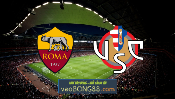 Soi kèo nhà cái cái Fun88 trận AS Roma vs Cremonese – 23h30 – 22/08/2022