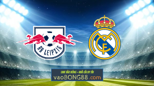 Soi kèo, nhận định RB Leipzig vs Real Madrid – 02h00 – 26/10/2022