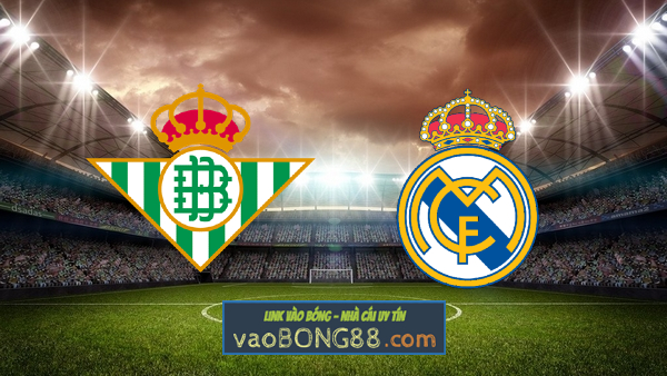 Soi kèo, nhận định Real Betis vs Real Madrid – 03h00 – 06/03/2023