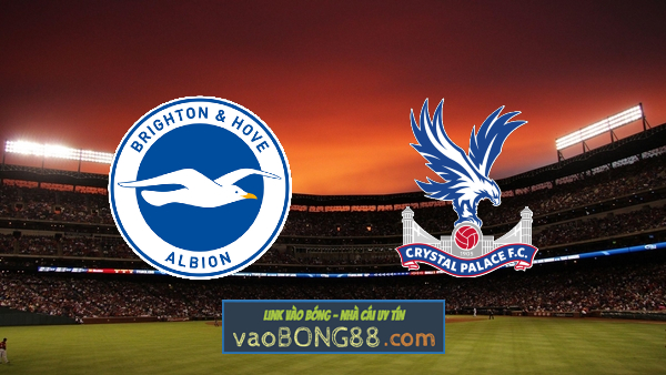 Soi kèo, nhận định Brighton vs Crystal Palace – 02h30 – 16/03/2023