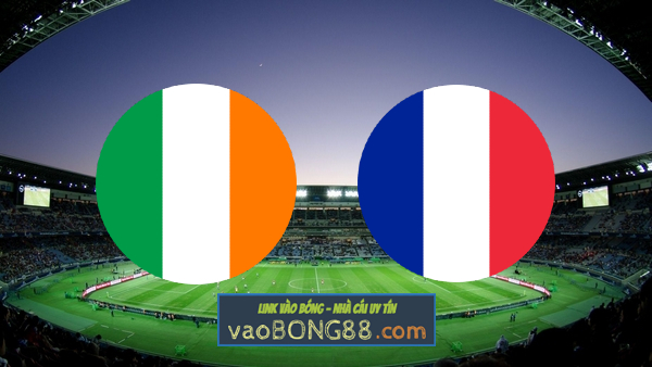 Soi kèo, nhận định Ireland vs Pháp – 01h45 – 28/03/2023