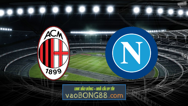 Soi kèo, nhận định AC Milan vs Napoli – 02h00 – 13/04/2023